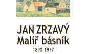 Jan Zrzavý - malíř básník