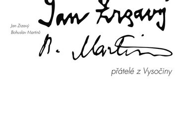 Bohuslav Martinů a Jan Zrzavý - přátelé z Vysočiny